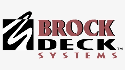 Brock Deck Systems Logo Png Transparent - Graphic Design, Png Download, Free Download