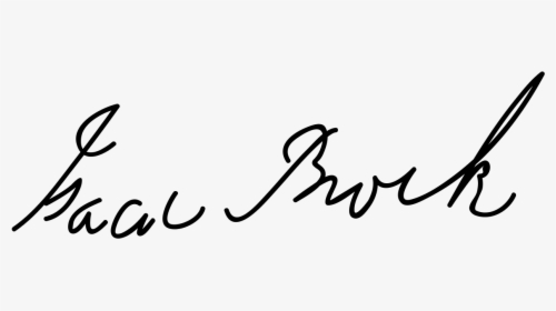 Sir Isaac Brock Signature, HD Png Download, Free Download