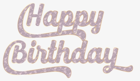 Birthday Cake Wish Clip Art - Transparent Background Text Happy Birthday Transparent, HD Png Download, Free Download
