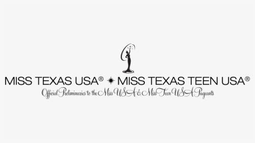 Miss Texas Usa & Miss Texas Teen Usa - Miss Texas Teen Usa Logo, HD Png Download, Free Download