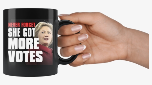 She Got More Votes Black Coffee Mug"  Class= - Mug, HD Png Download, Free Download