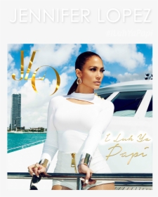 Jennifer Lopez Luh Ya Papi, HD Png Download, Free Download