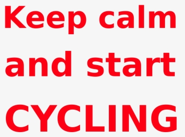 Keep Calm & Start Cycling Clip Arts - Oval, HD Png Download, Free Download