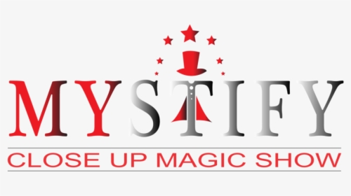 Mystify Close Up Magic Show - Sociedad Anonima, HD Png Download, Free Download