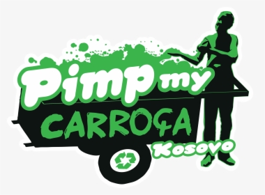 Pimp My Carroça Logo, HD Png Download, Free Download