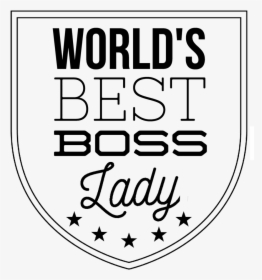 Best Boss Lady - Portable Network Graphics, HD Png Download, Free Download