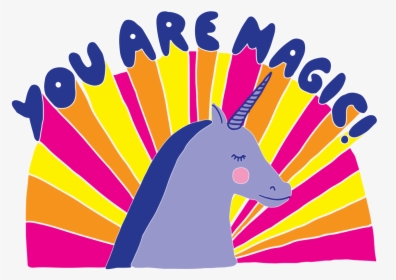 "you Are Magic - You Are Magic Risograph Print, HD Png Download, Free Download