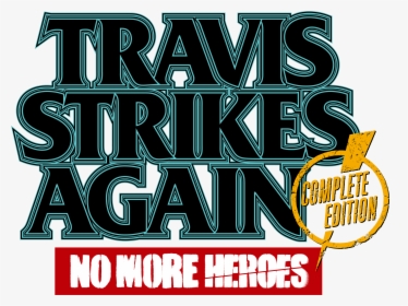 Travis Strikes Again No More Heroes Complete Edition, HD Png Download, Free Download