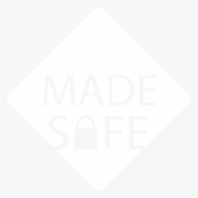 Madesafe White Logo - Sign, HD Png Download, Free Download
