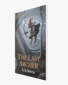 Last Archer Sd Smith, HD Png Download, Free Download