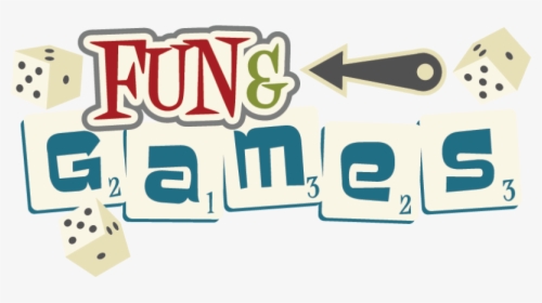 Fun And Games Png - Games Fun, Transparent Png, Free Download