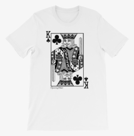 Practice Supreme Shirt - King Of Club Card, HD Png Download, Free Download