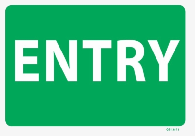 Entry Sign, HD Png Download, Free Download
