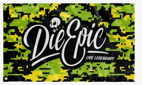 Die Epic Live Legendary, HD Png Download, Free Download