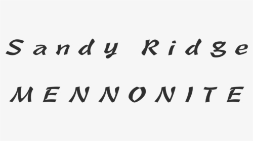 Sandy Ridge Church - Calligraphy, HD Png Download, Free Download