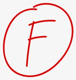Fail F, HD Png Download, Free Download