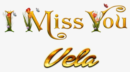 Vela Miss You Name Png - Love You Ankit Name, Transparent Png, Free Download
