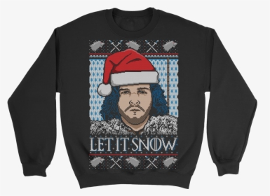 Let It Snow Got Sweater - Let It Snow Sweatshirt, HD Png Download, Free Download