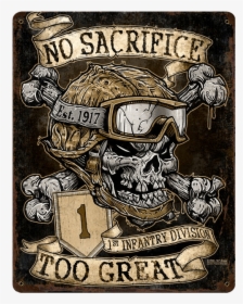 No Sacrifice Too Great Vintage Sign - 1st Infantry Division Tattoo, HD Png Download, Free Download