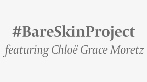 #bareskinproject Featuring Chloe Grace Moretz - Canta A Juan Luis Guerra, HD Png Download, Free Download