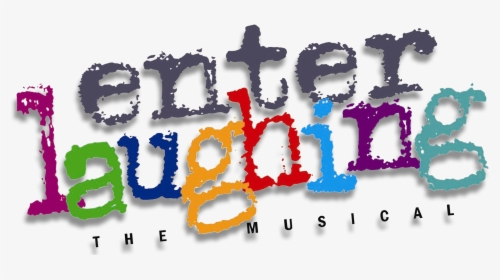 Enter Laughing, HD Png Download, Free Download