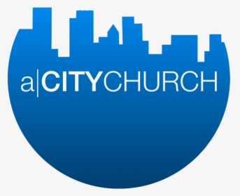 A - City Church - Circle, HD Png Download, Free Download