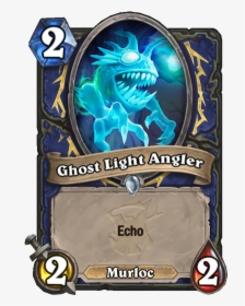 S C 2 Ghost Light Angler - Hearthstone Echo Murloc, HD Png Download, Free Download