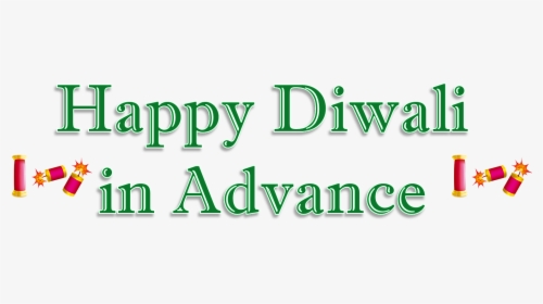 Happy Diwali In Advance Png, Transparent Png, Free Download