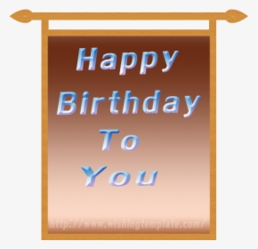 Free Happy Birthday Wishes,free Birthday Wishes, Birthday - Signage, HD Png Download, Free Download