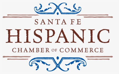 Sfhcc Logo2016 - Santa Fe Hispanic Chamber Of Commerce, HD Png Download, Free Download