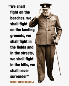 We Shall Fight On The Beaches Winston Churchill, HD Png Download, Free Download