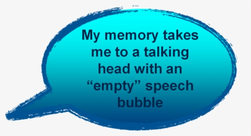 My Memory Takes Me To A Talking Head With An “empty” - Circle, HD Png Download, Free Download