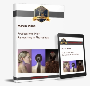 [download] Professional Hair Retouching In Photoshop - Dan Lok High Ticket Closer Certification, HD Png Download, Free Download