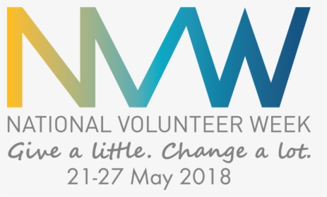 National Volunteer Week 2018, HD Png Download, Free Download