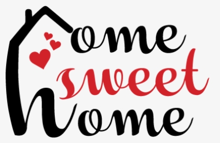 Home Sweet Home - Shirt, HD Png Download, Free Download