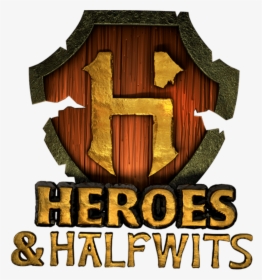 Heroes And Halfwits Logo, HD Png Download, Free Download