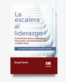 La Escalera Al Liderazgo - Graphic Design, HD Png Download, Free Download