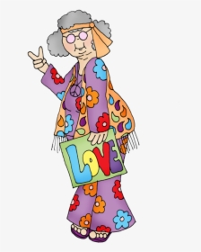 Transparent Clipart Of Grandparents - Old Hippies Don T Die They Just Fade Into Crazy Grandparents, HD Png Download, Free Download
