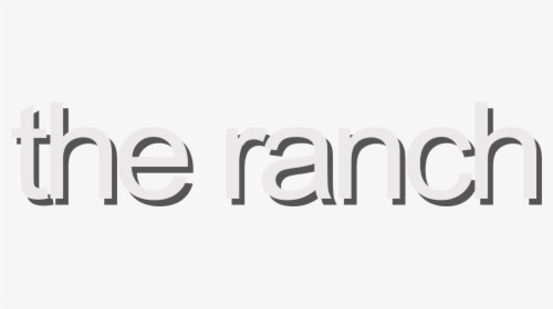 The Ranch - Black-and-white, HD Png Download, Free Download