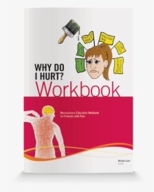 Why Do I Hurt Workbook - Do I Hurt Workbook, HD Png Download, Free Download