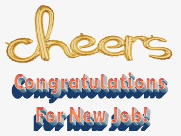 Congratulations For New Job Png Image File - Calligraphy, Transparent Png, Free Download