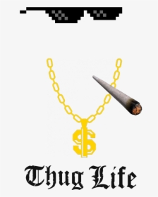 Thug Life Joint Png- - Thug Life Png Transparent, Png Download, Free Download