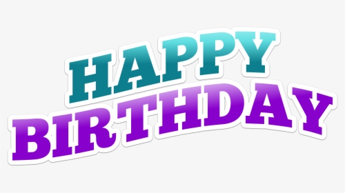 Happy Birthday Png Text, Transparent Png, Free Download