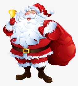 Santa Claus With Bell And Bag Png Clipart Best Web - Santa Has Come Early, Transparent Png, Free Download