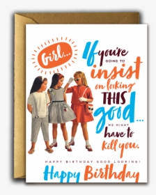 Happy Birthday Looking Good, HD Png Download, Free Download