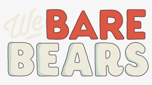 We Bare Bears - Logo De Los Escandalosos Png, Transparent Png, Free Download