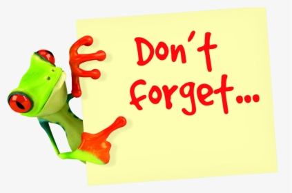 Please Remember Don T Forget, HD Png Download, Free Download