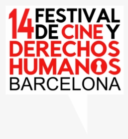 Festival De Cine Y Derechos Humanos De Barcelona, HD Png Download, Free Download