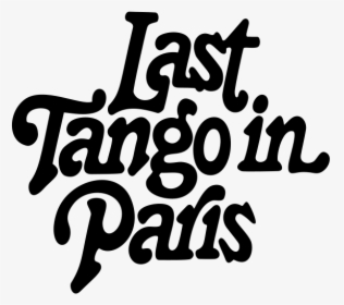Last Tango In Paris - Last Tango In Paris Title, HD Png Download, Free Download