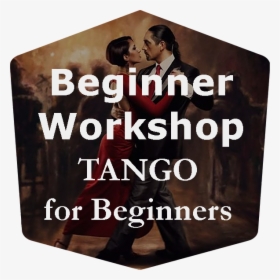 Tango For Beginners, HD Png Download, Free Download